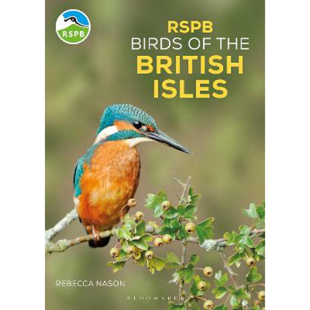 RSPB Birds of the British Isles (Paperback) - Rebecca Nason
